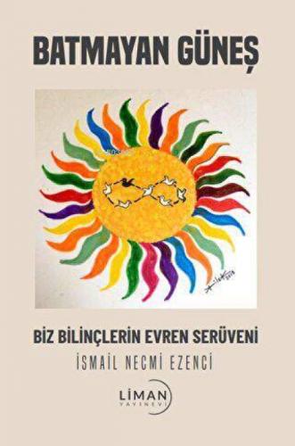Batmayan Güneş  Frontansicht 1