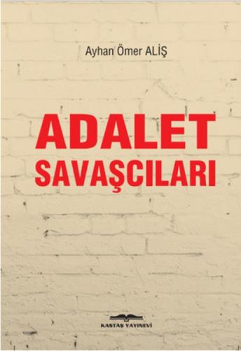 Adalet Savaşcıları  Frontansicht 1