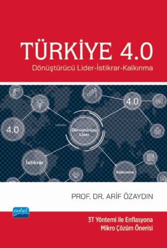 Türkiye 4.0;Dönüştürücü Lider-İstikrar-Kalkınma  Frontansicht 1