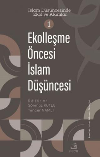 Ekolles?me O?ncesi I?slam Du?s?u?ncesi  Frontansicht 1
