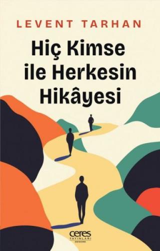 Hiç Kimse İle Herkesin Hikayesi  Frontansicht 1