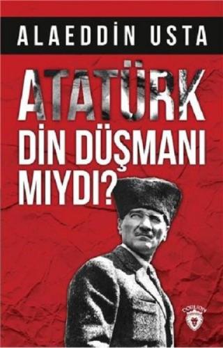 Atatürk Din Düşmanı mıydı?  Frontansicht 1
