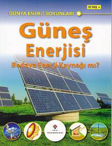 Dünya Enerji Sorunları - Güneş Enerjisi - Bedava mı?  Frontansicht 1