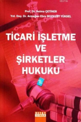 Ticari İşletme ve Şirketler Hukuku  Frontansicht 1