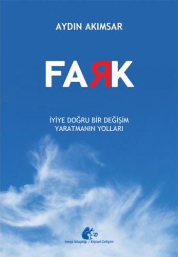 Fark - İyiye Doğru Bir Değişim Yaratmanın Yolları  Frontansicht 1