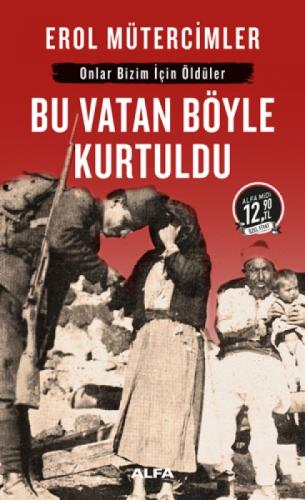 Bu Vatan Böyle Kurtuldu (Midi Boy)  Frontansicht 1