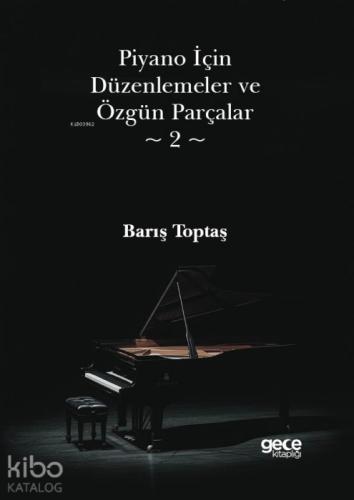 Piyano İçin Düzenlemeler ve Özgün Parçalar 2  Frontansicht 1