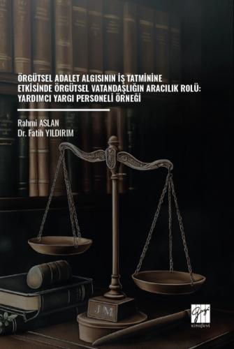 Örgütsel Adalet Algısının iş Tatminine Etkisinde Örgütsel Vatandaşlığın Aracılık Rolü: Yardımcı Yargı Personeli Örneği  Frontansicht 1