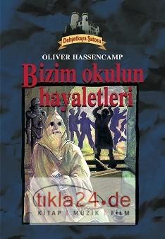 Dehşetkaya Şatosu 11 - Bizim Okulun Hayaletleri  Frontansicht 1