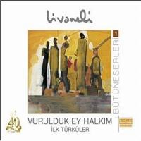 Vurulduk Ey Halkım / İlk Türküler  Frontansicht 1