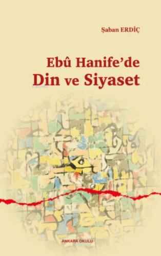 Ebû Hanife'de Din ve Siyaset  Frontansicht 1