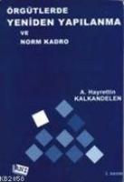Örgütlerde Yeniden Yapılanma ve Norm Kadro  Frontansicht 1