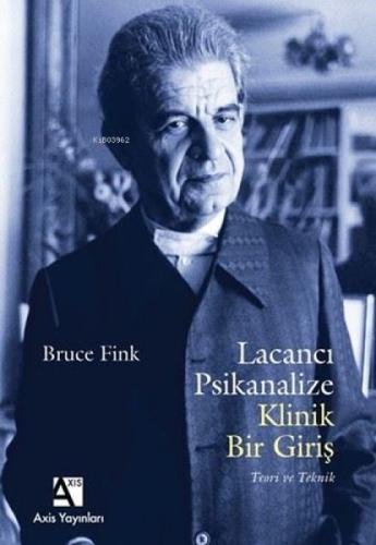Lacancı Psikanalize Klinik Bir Giriş - Teori ve Teknik  Frontansicht 1