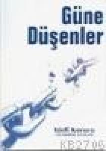 Güne Düşenler  Frontansicht 1
