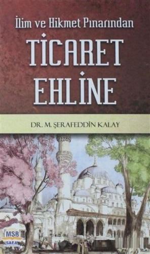 İlim ve Hikmet Pınarından Ticaret Ehline  Frontansicht 1