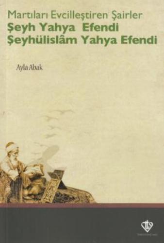Martıları Evcilleştiren Şairler Şeyh Yahya Efendi Şeyhülislam Yahya Efendi  Frontansicht 1