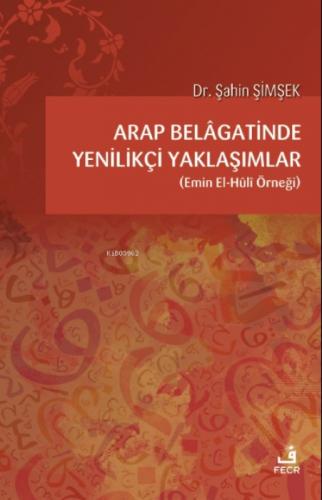 Arap Belâgatinde Yenilikçi Yaklaşımlar  Frontansicht 1