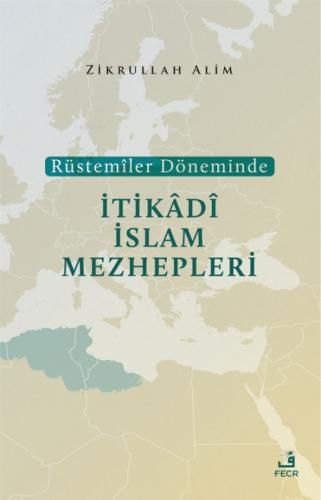 Rüstemîler Döneminde İtikâdî İslam Mezhepleri  Frontansicht 1