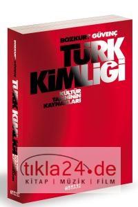 Türk Kimliği; Kültür Tarihinin Kaynakları  Frontansicht 1