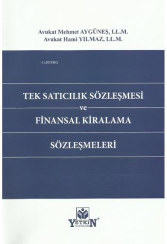 Tek Satıcılık Sözleşmesi ve Finansal Kiralama Sözleşmeleri  Frontansicht 1