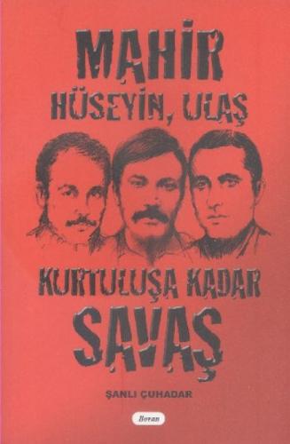 Mahir Hüseyin Ulaş Kurtuluşa Kadar Savaş  Frontansicht 1