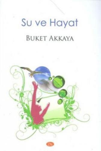 Su ve Hayat  Frontansicht 1