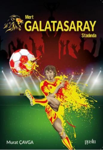 Mert Galatasaray Stadında  Frontansicht 1