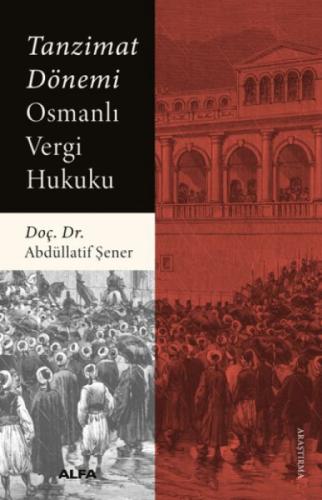 Tanzimat Dönemi Osmanlı Vergi Hukuku  Frontansicht 1