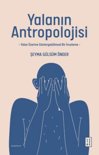 Yalanın Antropolojisi  Frontansicht 1