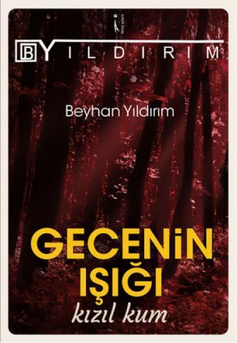 Gecenin Işığı Kızıl Kum  Frontansicht 1