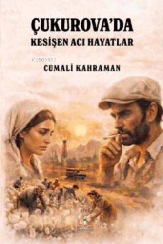 Çukurova'da Kesişen Acı Hayatlar  Frontansicht 1