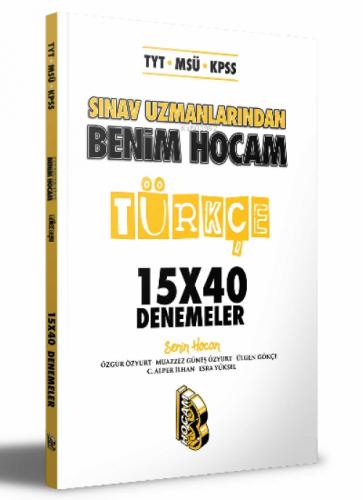 TYT - MSÜ - KPSS Sınav Uzmanlarından Türkçe 15x40 Denemeler  Frontansicht 1