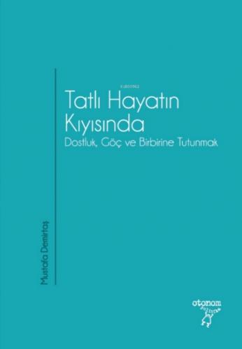 Tatlı Hayatın Kıyısında  Frontansicht 1