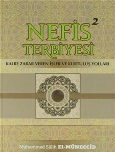 Nefis Terbiyesi 2 -  Kalbe Zarar Veren İşler ve Kurtuluş Yolları  Frontansicht 1
