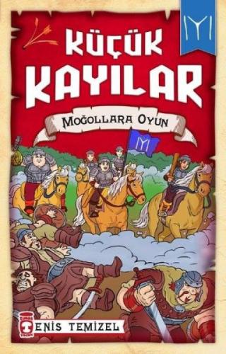 Küçük Kayılar - Moğollara Oyun  Frontansicht 1