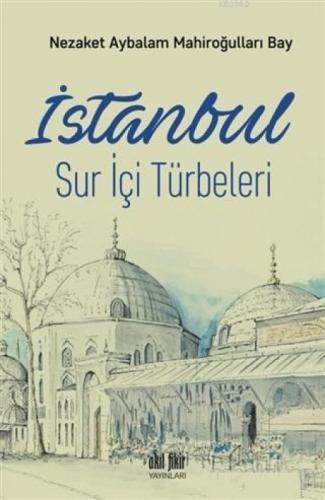 İstanbul Sur İçi Türbeleri  Frontansicht 1