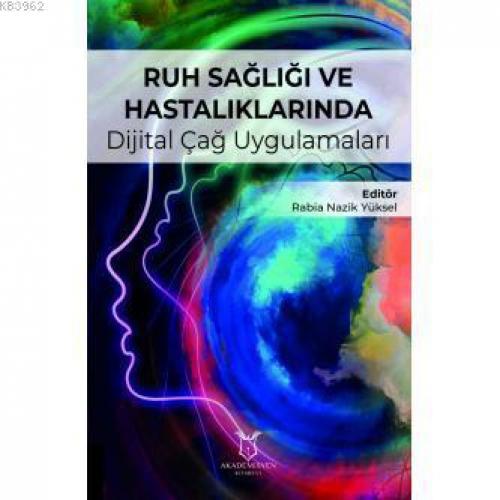 Ruh Sağlığı ve Hastalıklarında Dijital Çağ Uygulamaları  Frontansicht 1