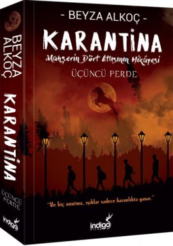 Karantina - Üçüncü Perde Mahşerin Dört Atlısının 3  Frontansicht 1