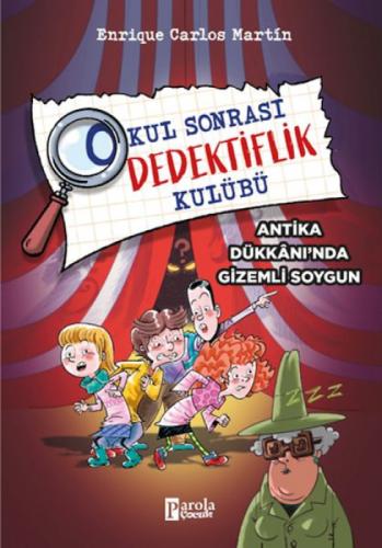 Okul Sonrası Dedektiflik Kulübü - Antika Dükkanında Gizemli Soygun  Frontansicht 1