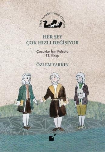 Her Şey Çok Hızlı Değişiyor  Frontansicht 1