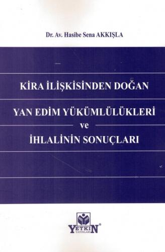 Kira İlişkisinden Doğan Yan Edim Yükümlülükleri ve İhlalinin Sonuçları  Frontansicht 1