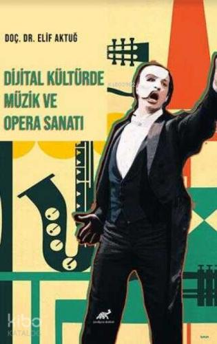Dijital Kültürde Müzik ve Opera Sanatı  Frontansicht 1