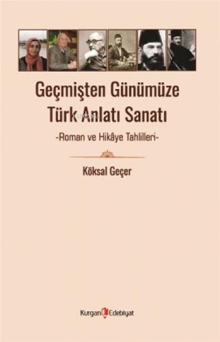 Geçmişten Günümüze Türk Anlatı Sanatı;Roman Ve Hikaye Tahlilleri  Frontansicht 1