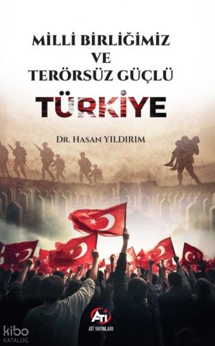 Milli Birliğimiz ve Terörsüz Güçlü Türkiye  Frontansicht 1