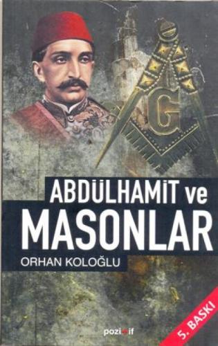 Abdülhamid Ve Masonlar  Frontansicht 1