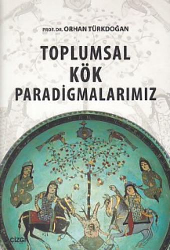 Toplumsal Kök Paradigmalarımız  Frontansicht 1