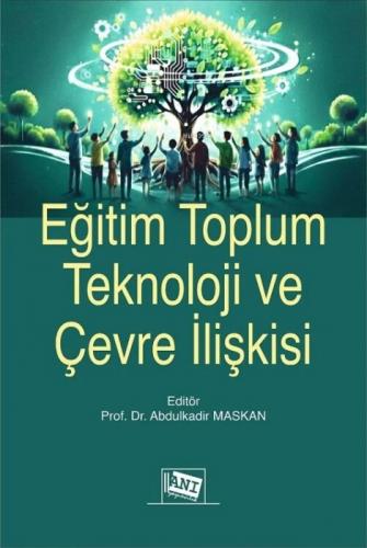 Eğitim Toplum Teknoloji ve Çevre İlişkisi  Frontansicht 1