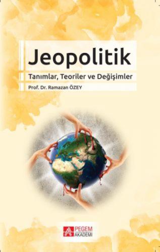 Jeopolitik Tanımlar, Teoriler ve Değişimler  Frontansicht 1