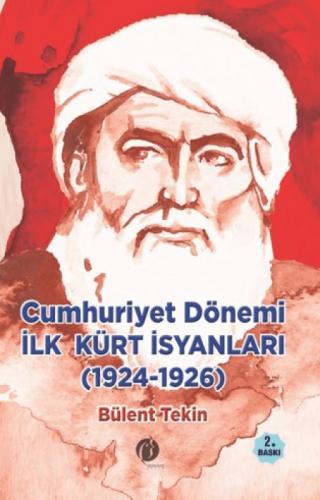 Cumhuriyet Dönemi İlk Kürt İsyanları (1924-1926)  Frontansicht 1
