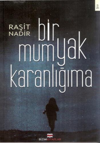 Bir Mum Yak Karanlığıma  Frontansicht 1